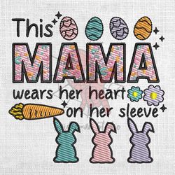 this mama wears her heart on her sleeve embroidery