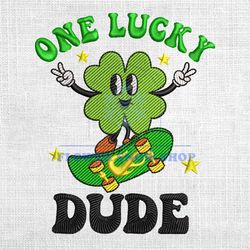 one lucky dude skateboarding embroidery design