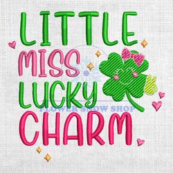little miss lucky charm embroidery design