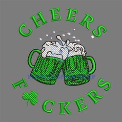 cheers fuckers beer patrick machine embroidery design