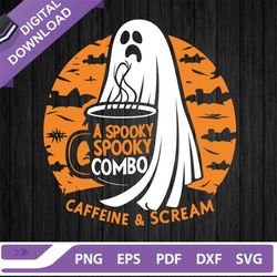 a spooky combo caffeine and scream svg, halloween coffee svg, spooky svg, funny halloween svg.jpg