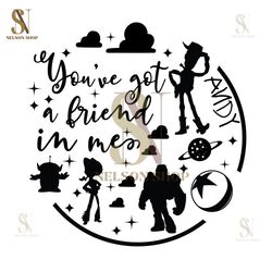 You've Got A Friend In Me Round Toy Story SVG