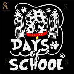 101 days of school dalmatian dog svg, 101 days smarter svg, 101 days of school svg, 100 days of school svg