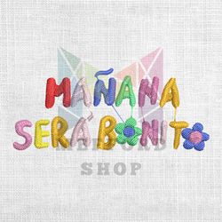 manana sera bonita bichota season embroidery