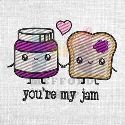 you're my jam couple valentine embroidery