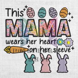this mama wears her heart on her sleeve embroidery
