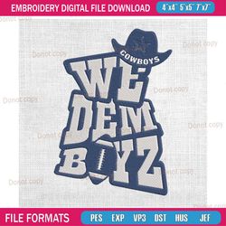 we dem boyz dallas cowboys embroidery, nfl embroidery, cowboys embroidery design, football embroidery