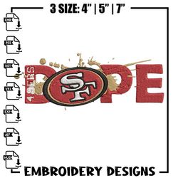 dope san francisco 49ers embroidery design, 49ers embroidery, nfl embroidery, sport embroidery, embroidery design..jpg