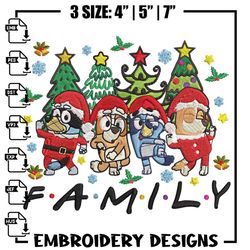 bluey family embroidery design, bluey embroidery, embroidery file, chrismas embroidery, anime shirt, digital download,em
