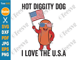 hot diggity dog svg png i love the usa - funny hotdog fourth of july i love us july 4 cricut shirt design