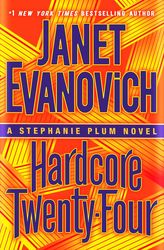 hardcore twenty four by janet evanovich, hardcore twenty four janet evanovich, hardcore twenty four book, ebook, pdf boo