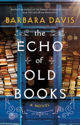 the echo of old books by barbara davis, the echo of old books barbara davis, the echo of old books book, ebook, pdf book