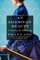 an american beauty by shana abe, an american beauty shana abe, an american beauty book, ebook, pdf books, digital books
