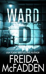 ward d by freida mcfadden, ward d freida mcfadden, ward d book freida mcfadden, ebook, pdf books, digital books