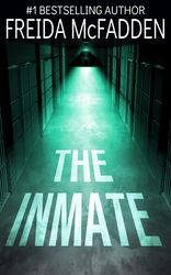 the inmate by freida mcfadden, the inmate freida mcfadden, the inmate book freida mcfadden, ebook, pdf books, digital bo