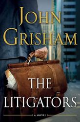 the litigators by john grisham, the litigators john grisham, the litigators book john grisham, ebook, pdf books, digital