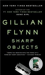 sharp objects by gillian flynn, sharp objects gillian flynn, sharp objects book gillian flynn, ebook, pdf books, digital