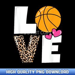 love basketball cute women girls basketball lover - exclusive release sublimation files