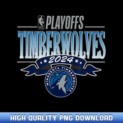 nba licensed minnesota timberwolves 2024 playoffs - contemporary sublimation digital assets