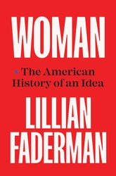the american history of an idea by lillian faderman pdf digital download