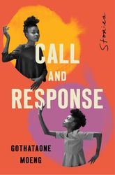 call and response by gothataone moeng pdf digital download