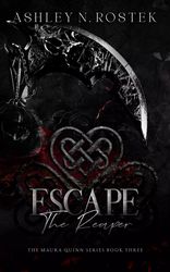 escape the reaper by ashley n. rostek pdf digital download