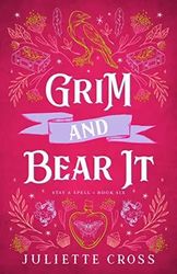 grim and bear it by juliette cross pdf digital download