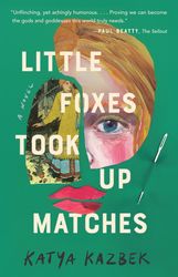 little foxes took up matches by katya kazbek pdf digital download