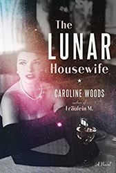 the lunar housewife by caroline woods pdf digital download