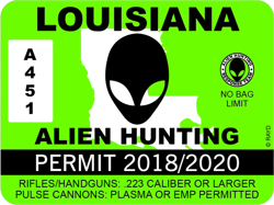 Louisiana Alien Hunting Permit Sticker Self Adhesive Vinyl UFO LA - C1021
