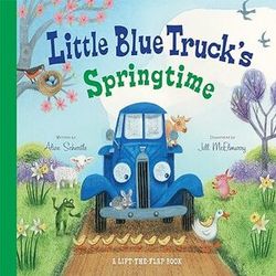 little blue truck's springtime: an easter and springtime book for kids by alice schertle