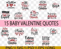 baby valentine quotes svg, boys valentines svg, kids valentine svg, toddler svg, baby svg, boy svg, quotes svg