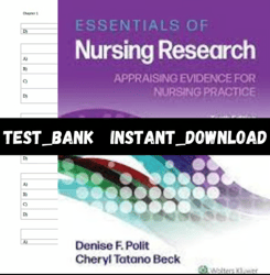 latest 2023 essentials of nursing research appraising evidence for nursing practice 10th edition denise test bank |