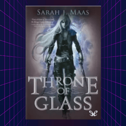 throne of glass by sarah j maas