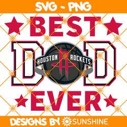 houston rockets best dad ever svg, houston rockets svg, father day svg, best dad ever svg, nba father day svg