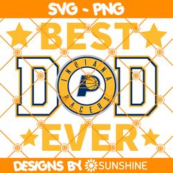 indiana pacers best dad ever svg, indiana pacers svg, father day svg, best dad ever svg, nba father day svg