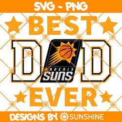 phoenix suns best dad ever svg, phoenix suns svg, father day svg, best dad ever svg, nba father day svg