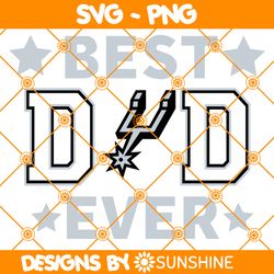 san antonio spurs best dad ever svg, san antonio spurs svg, father day svg, best dad ever svg, nba father day svg