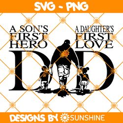 phoenix suns dad a son first hero svg, phoenix suns svg, dad svg, father day svg, gift for dad