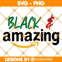 black amazing svg, juneteenth svg, black history svg, black power svg, black woman gifts svg, since 1865 svg