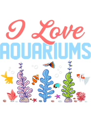 i love aquariums aquarium owner fish keeping