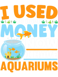 i have aquariums aquascaping fish keeper aquarist graphic