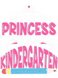 teacher job this princess is going to kindergarten girl back to school