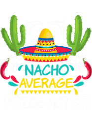 nacho average voice actor cinco de mayo funny mexican