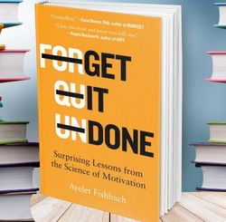 get it done - ayelet fishbach