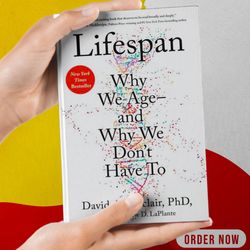 lifespan why we age and why we dont have to david a sinclair