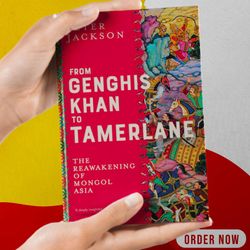 from genghis khan to tamerlane the reawakening of mongol asia