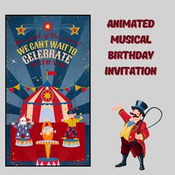 animated musical birthday invitation circus theme party, birthday invitation made to order, digital download