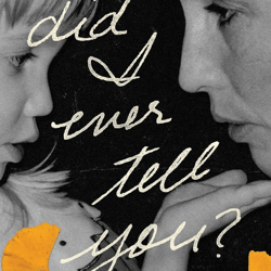 did i ever tell you: a memoir kindle edition by genevieve kingston (author)