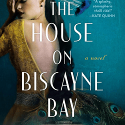 the house on biscayne bay kindle edition by chanel cleeton (author)
